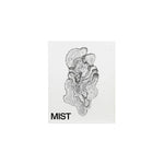 MIST